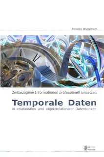 Couverture_Temporale Daten in Relationalen Und Objektrelationalen Datenbanken