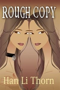 Rough Copy: The Story of a Bootlegged Slave Girl image number 0