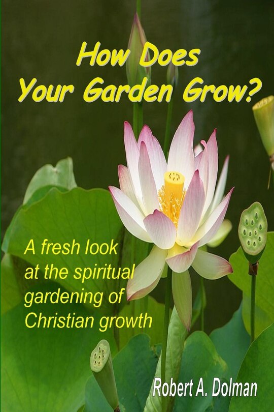 Front cover_How Does Your Garden Grow?