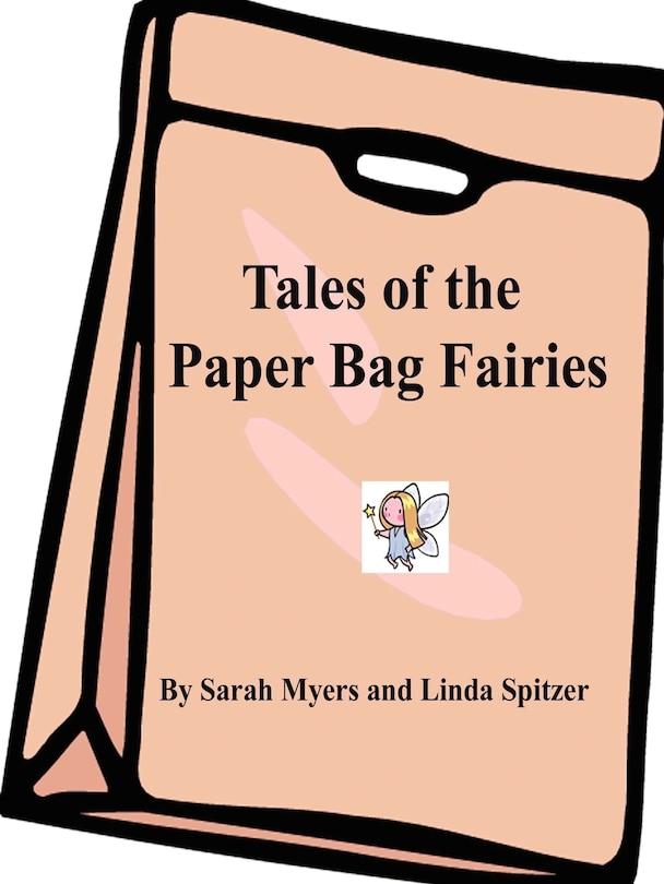 Couverture_Tales Of The Paper Bag Fairies