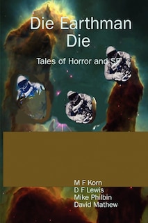 Front cover_Die Earthman Die