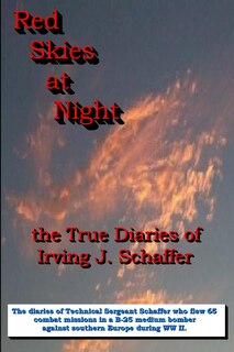 Couverture_Red Skies At Night, The True Diaries Of Irving J. Schaffer