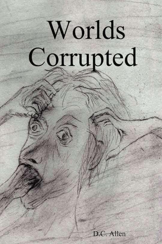 Front cover_Worlds Corrupted