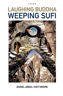 Couverture_Laughing Buddha Weeping Sufi / Poems