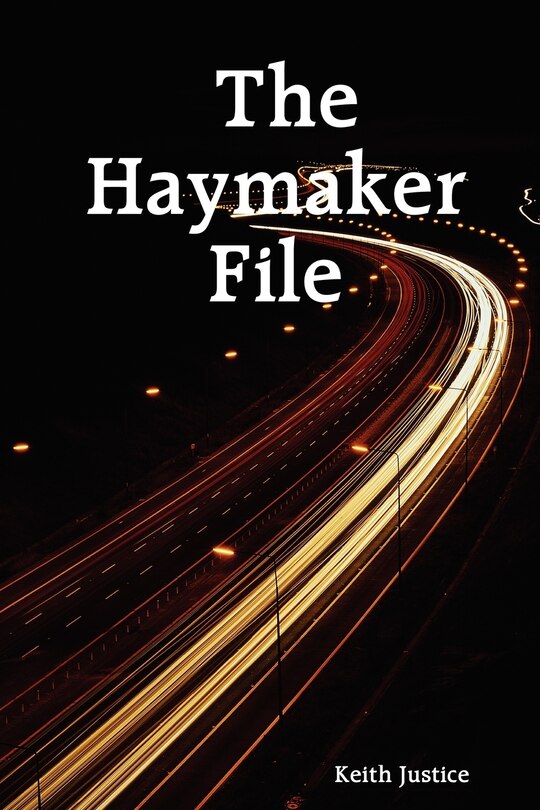 Couverture_The Haymaker File