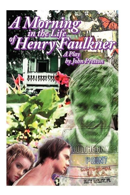 Front cover_A Morning In The Life Of Henry Faulkner