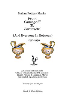 Front cover_Italian Pottery Marks From Cantagalli To Fornasetti (black And White Edition)