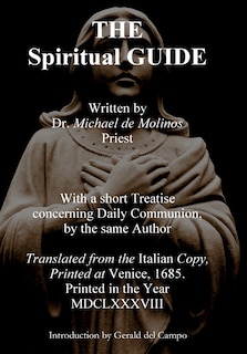 Front cover_The Spiritual Guide of Miguel Molinos