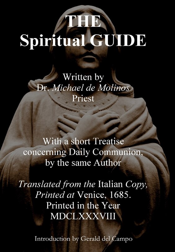 Front cover_The Spiritual Guide of Miguel Molinos