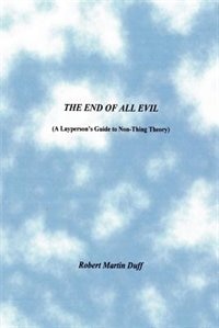 The End Of All Evil