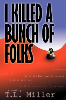 Front cover_I Killed A Bunch Of Folks