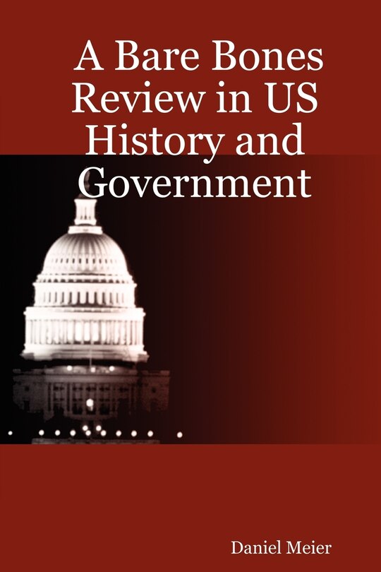 Front cover_A Bare Bones Review In Us History And Government