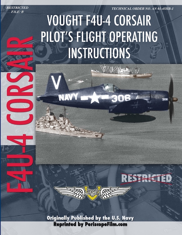 Vought F4u-4 Corsair Fighter Pilot's Flight Manual