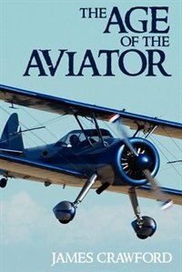 Front cover_The Age Of The Aviator