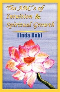 Front cover_The ABC's of Intuition & Spiritual Growth