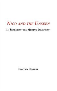 Front cover_Nico And The Unseen - A Voyage Into The Fourth Dimension