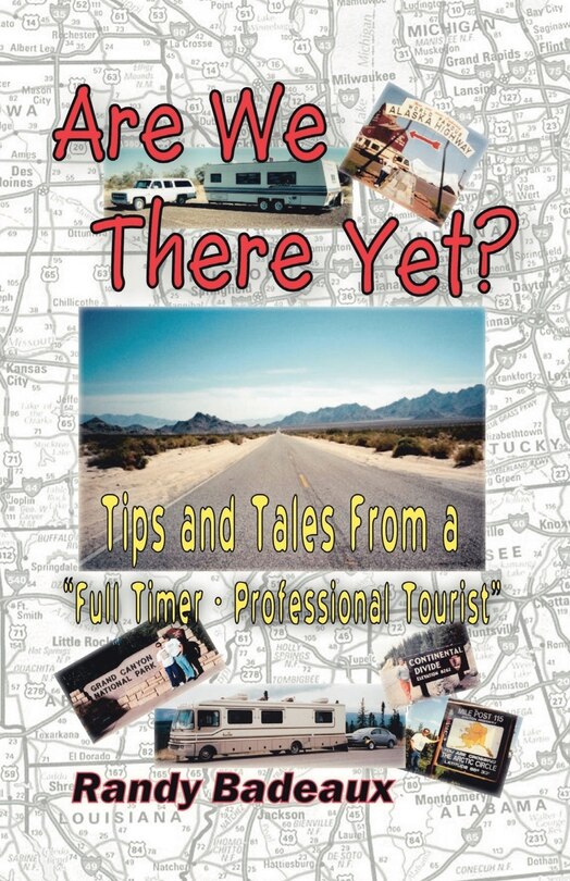 Couverture_Are We There Yet? Tips and Tales from a Full Timer - Professional Tourist