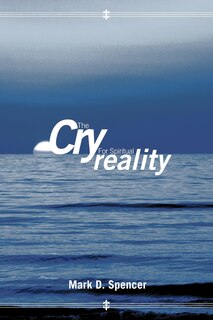 Front cover_The Cry For Spiritual Reality
