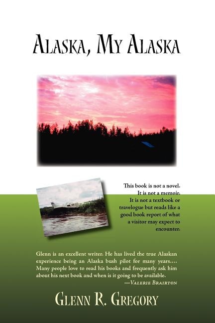 Front cover_Alaska, My Alaska