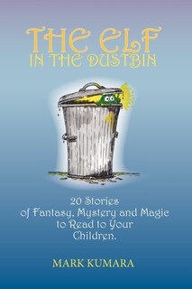 Front cover_The Elf in the Dustbin