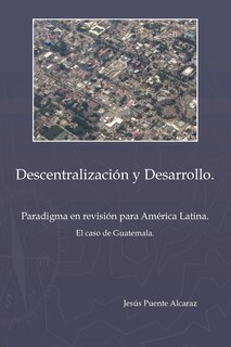 Couverture_Descentralizaci&ucircn y Desarrollo