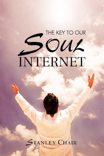 Couverture_The Key To Our Soul Internet
