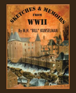 Sketches And Memoirs From Wwii