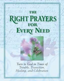 Front cover_The Right Prayers for Every Need (Deluxe Prayer Book)
