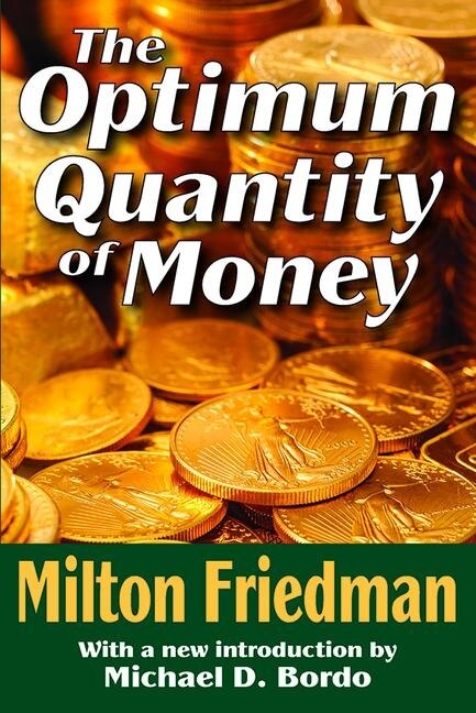 Front cover_The Optimum Quantity Of Money