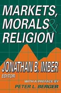 Couverture_Markets, Morals, And Religion