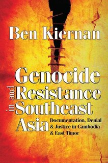 Couverture_Genocide and Resistance in Southeast Asia