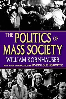 Couverture_The Politics of Mass Society