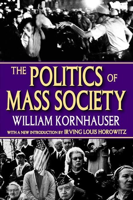 Couverture_The Politics of Mass Society