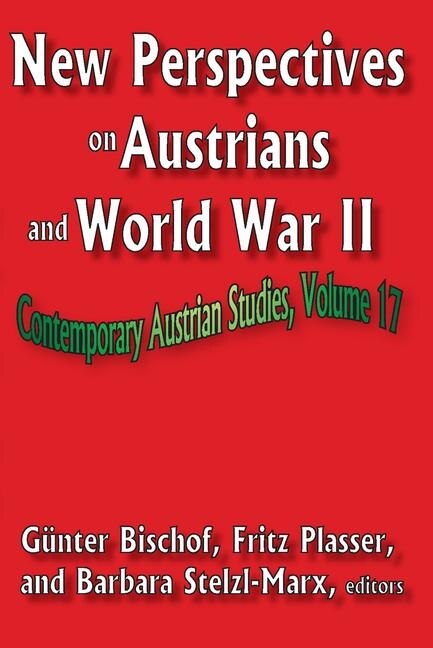 Couverture_New Perspectives on Austrians and World War II