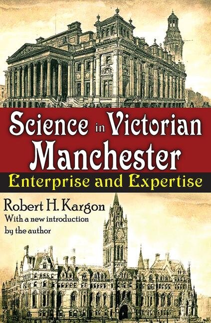 Front cover_Science in Victorian Manchester