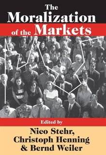 Front cover_The Moralization of the Markets