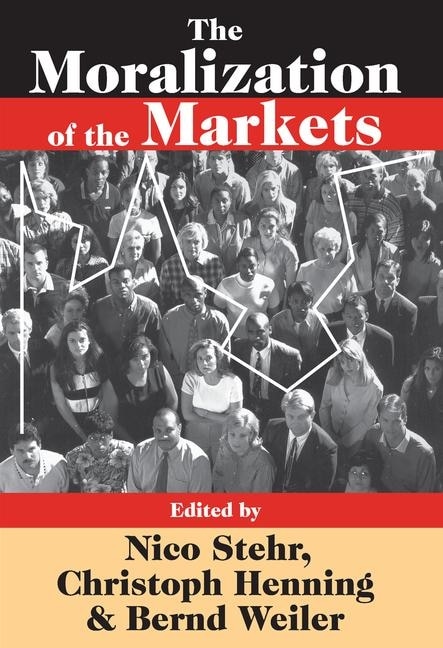 Front cover_The Moralization of the Markets