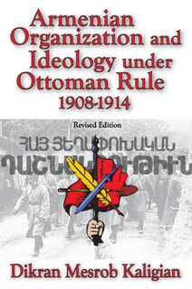 Couverture_Armenian Organization and Ideology under Ottoman Rule