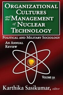 Couverture_Organizational Cultures and the Management of Nuclear Technology