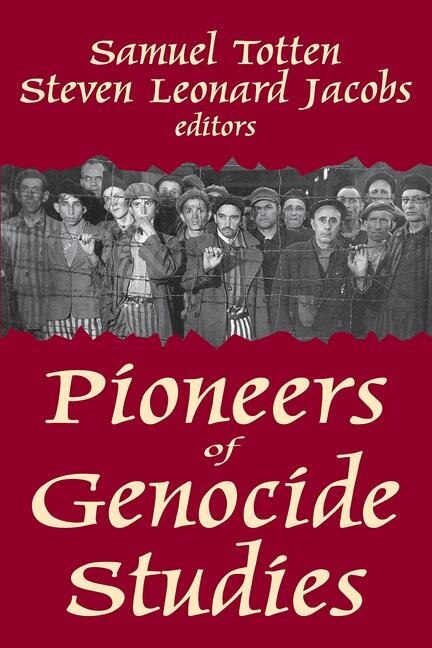 Couverture_Pioneers of Genocide Studies