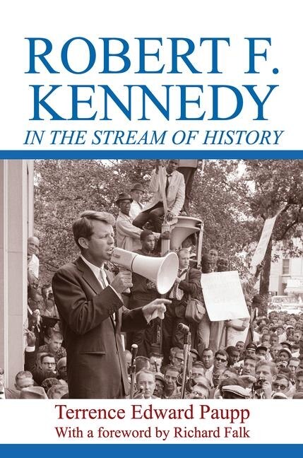 Couverture_Robert F. Kennedy in the Stream of History
