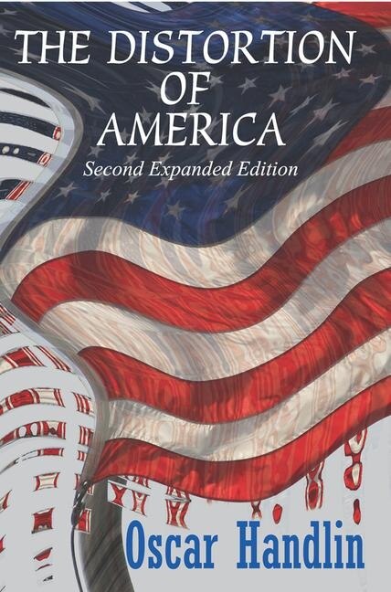 Front cover_The Distortion of America