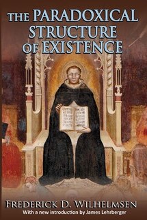 Front cover_The Paradoxical Structure of Existence