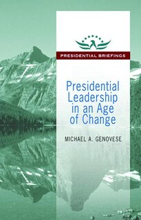 Front cover_Presidential Leadership in an Age of Change