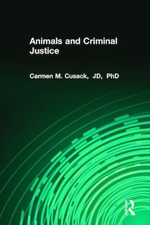 Front cover_Animals and Criminal Justice