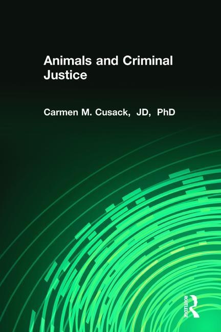 Front cover_Animals and Criminal Justice