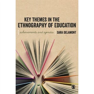 Front cover_Key Themes in the Ethnography of Education