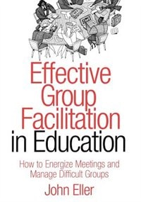 Front cover_Effective Group Facilitation in Education