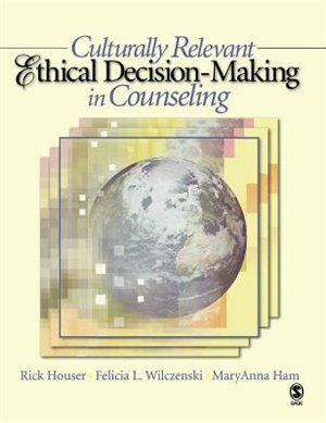 Couverture_Culturally Relevant Ethical Decision-making In Counseling
