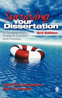 Surviving Your Dissertation: A Comprehensive Guide To Content And Process